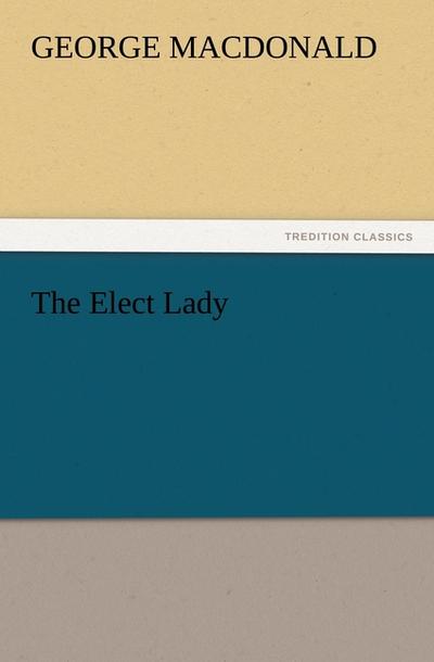 The Elect Lady