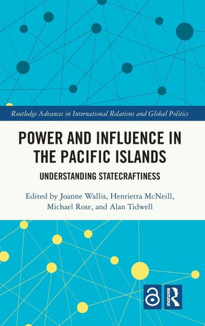Power and Influence in the Pacific Islands