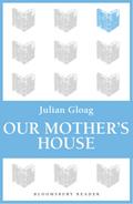 Our Mother’s House