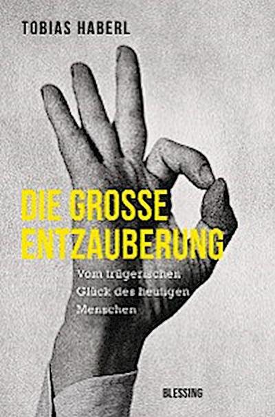 Die große Entzauberung