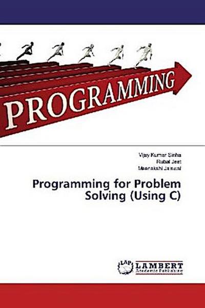 Programming for Problem Solving (Using C)