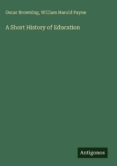 A Short History of Education