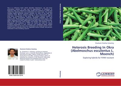 Heterosis Breeding In Okra (Abelmoschus esculentus L.Moench)