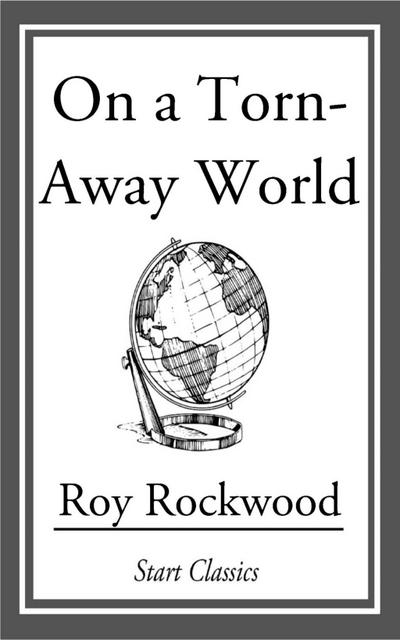 On a Torn-Away World