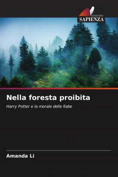 Nella foresta proibita