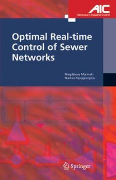Optimal Real-time Control of Sewer Networks