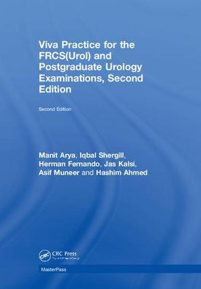 Viva Practice for the Frcs(urol) and Postgraduate Urology Examinations