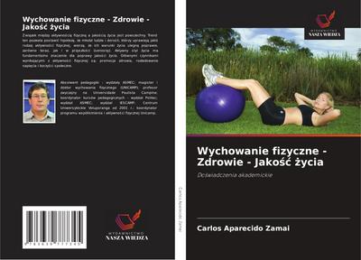 Wychowanie fizyczne - Zdrowie - Jako¿¿ ¿ycia