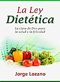 La Ley Dietética