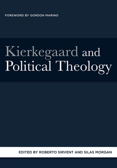 Kierkegaard and Political Theology