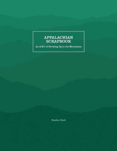 Appalachian Scrapbook