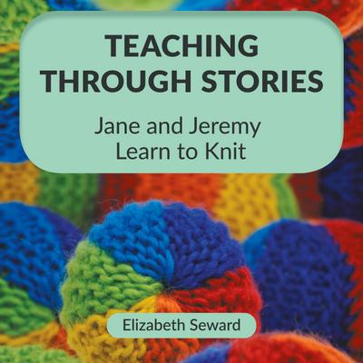 Teaching Through Stories