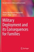 Military Deployment and its Consequences for Famil