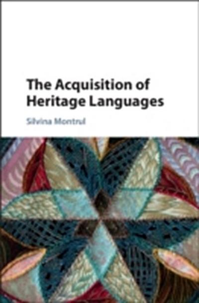 Acquisition of Heritage Languages