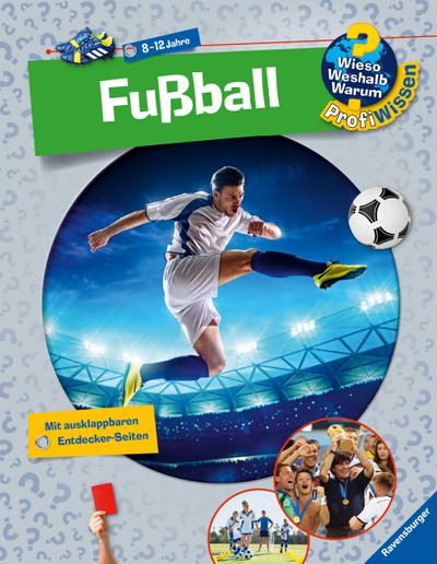 Wieso? Weshalb? Warum? ProfiWissen: Fußball (Band 15)