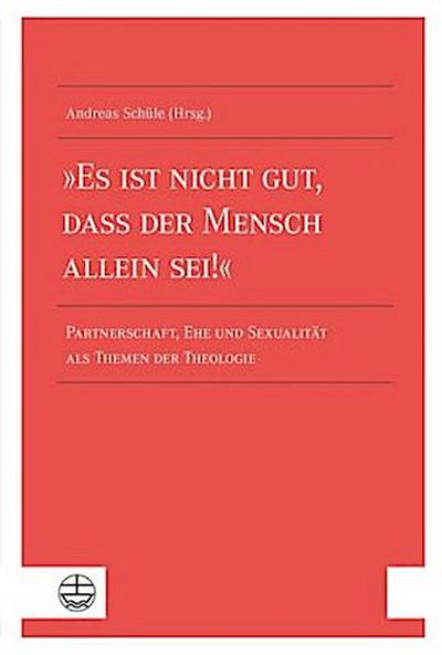 "Es ist nicht gut, dass der Mensch allein sei!"
