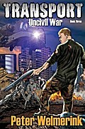 Uncivil War (Transport Series, #3)