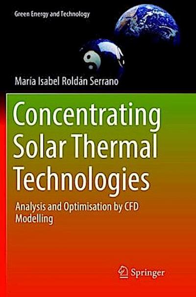 Concentrating Solar Thermal Technologies