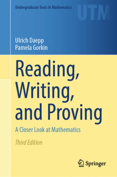 Reading, Writing, and Proving