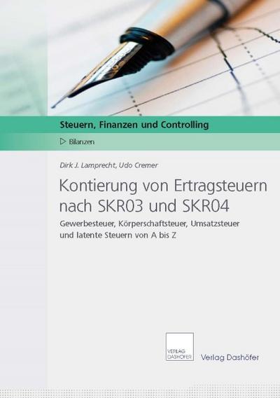 Kontierung von Ertragsteuern nach SKR03 und SKR04