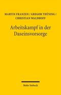Arbeitskampf in der Daseinsvorsorge