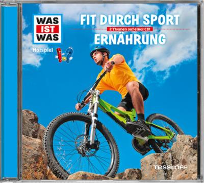 Folge 38: Fit durch Sport/Ernährung