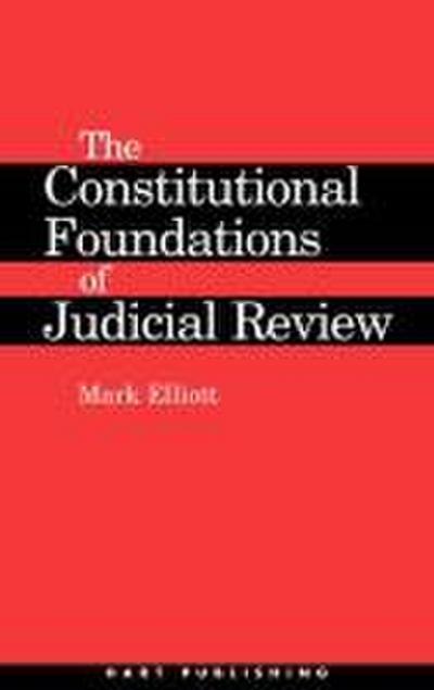 Constitutional Foundations of Judicial Review