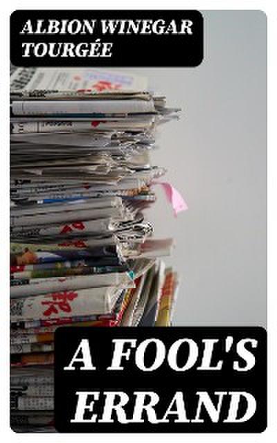 A Fool’s Errand
