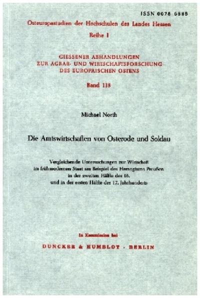 Die Amtswirtschaften von Osterode und Soldau.