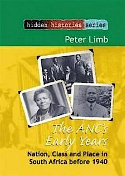 Limb, P:  ANC’s Early Years