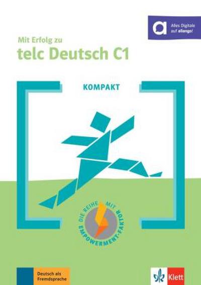 Mit Erfolg zu telc Deutsch C1 modifiziert KOMPAKT
