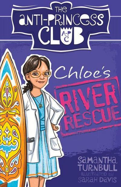 Chloe’s River Rescue: Volume 4