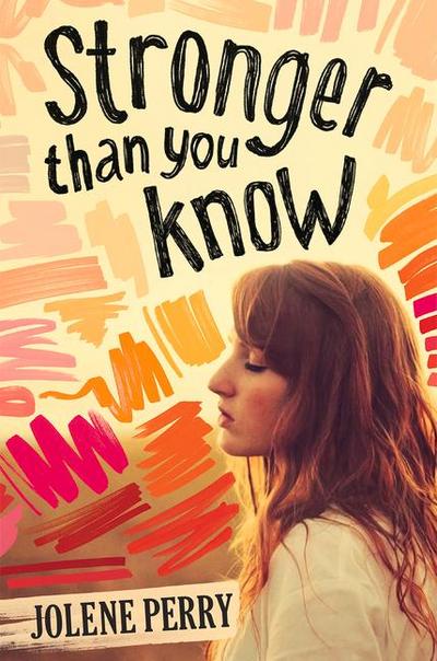 Stronger Than You Know