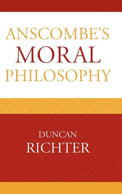 Anscombe’s Moral Philosophy