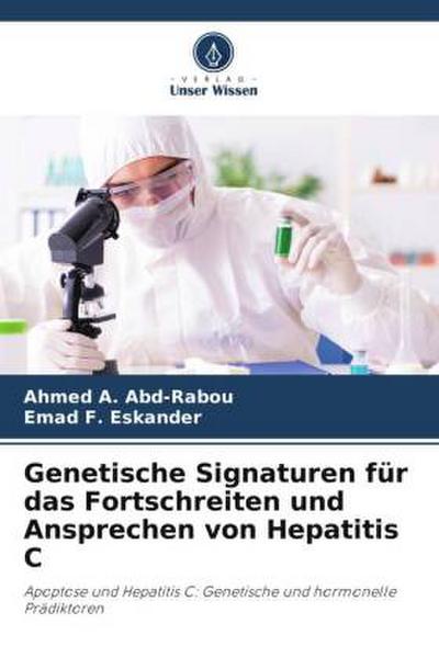 Genetische Signaturen für das Fortschreiten und Ansprechen von Hepatitis C