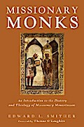 Missionary Monks