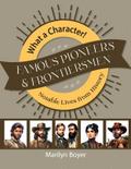 Famous Pioneers & Frontiersmen