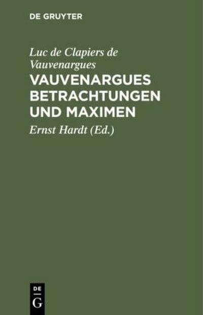 Vauvenargues Betrachtungen und Maximen