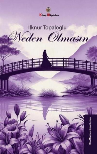 Neden Olmasin