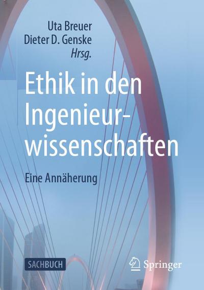 Ethik in den Ingenieurwissenschaften