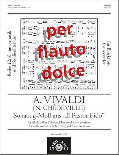Sonate g-Moll aus ’Il Pastor Fido’für Altblockflöte und Bc