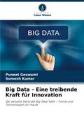 Big Data - Eine treibende Kraft für Innovation