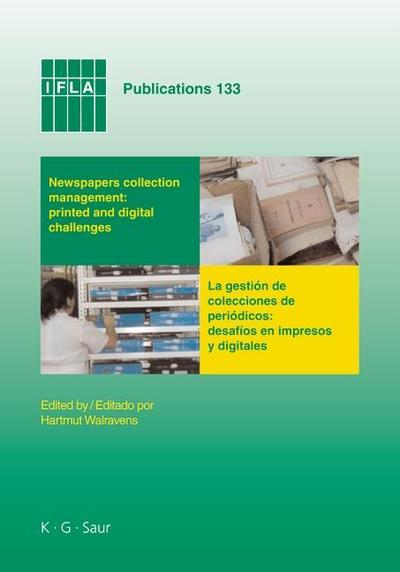 Newspapers collection management: printed and digital challenges