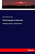 The Campaign of Waterloo