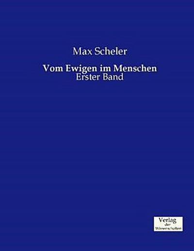 Vom Ewigen im Menschen
