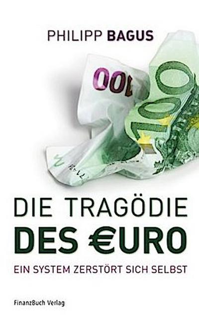 Die Tragödie des Euro