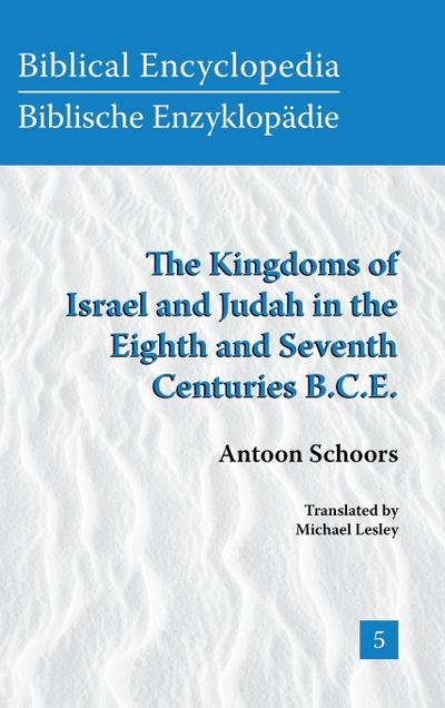 The Kingdoms of Israel and Judah in the Eighth and Seventh Centuries B.C.E
