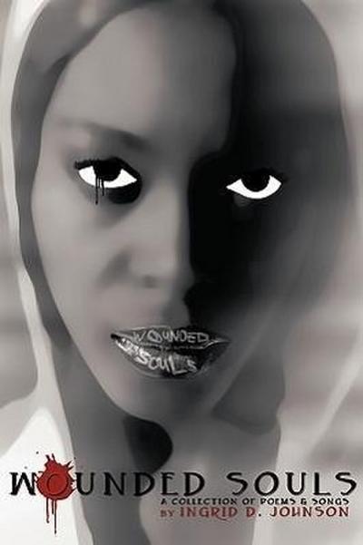 "Wounded Souls"