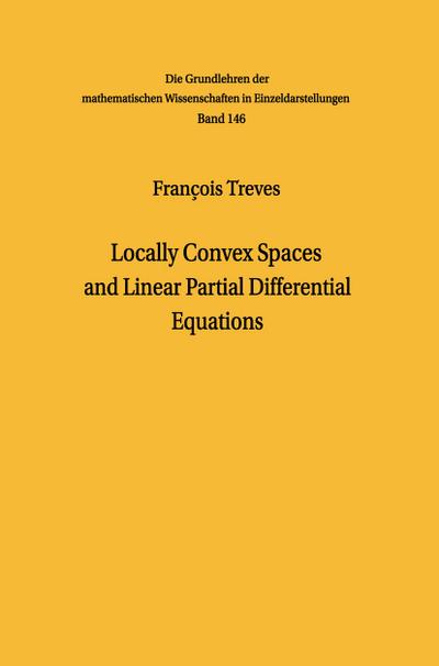 Locally Convex Spaces and Linear Partial Differential Equations