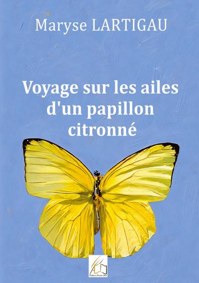 Voyage sur les ailes d’un papillon citronné